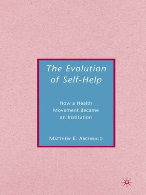 cover image of The Evolution of Self-Help